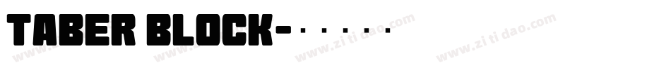 Taber Block字体转换